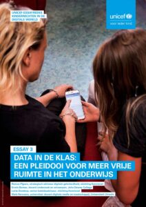 UNICEF-essay 3 Data in de klas: een pleidooi voor meer vrije ruimte in het onderwijs 