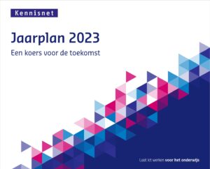 Voorpagina van Kennisnet Jaarplan 2023 - Een koers voor de toekomst