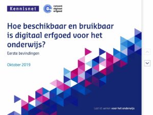 Voorpagina van de publicatie Hoe beschikbaar en bruikbaar is digitaal erfgoed voor het onderwijs?